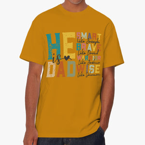 He is DAD distressed Unisex Garment-Dyed T-shirt