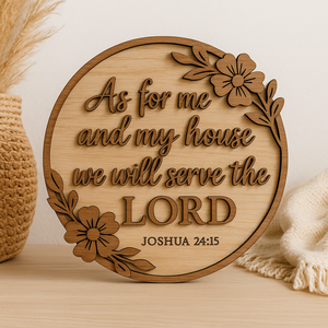 “As for Me and My House” Layered Wood Scripture Wall Sign – Joshua 24:15