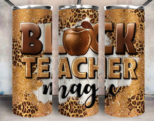 Black teacher magic tumbler