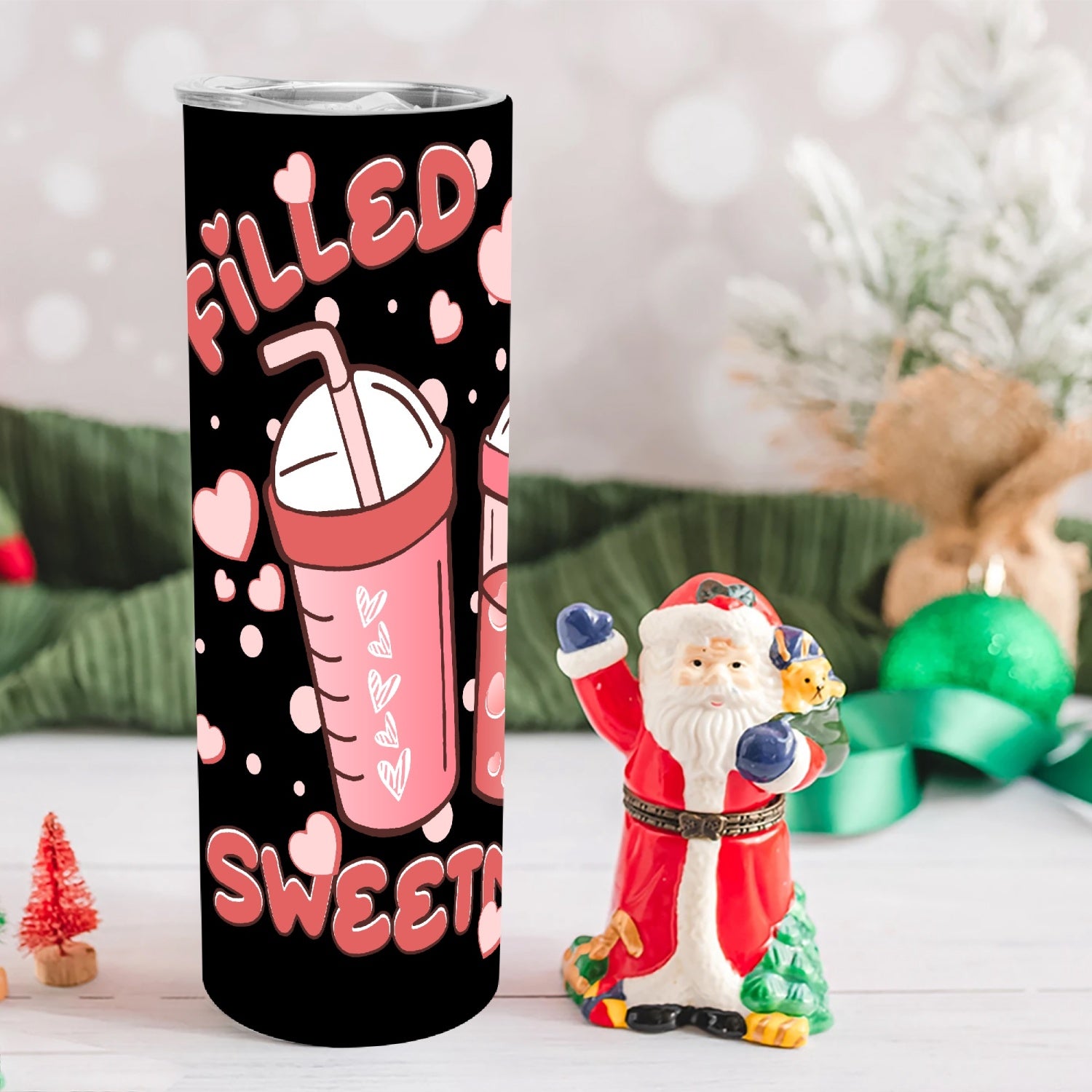 Filled with Sweetness 20oz Straight Skinny Tumbler