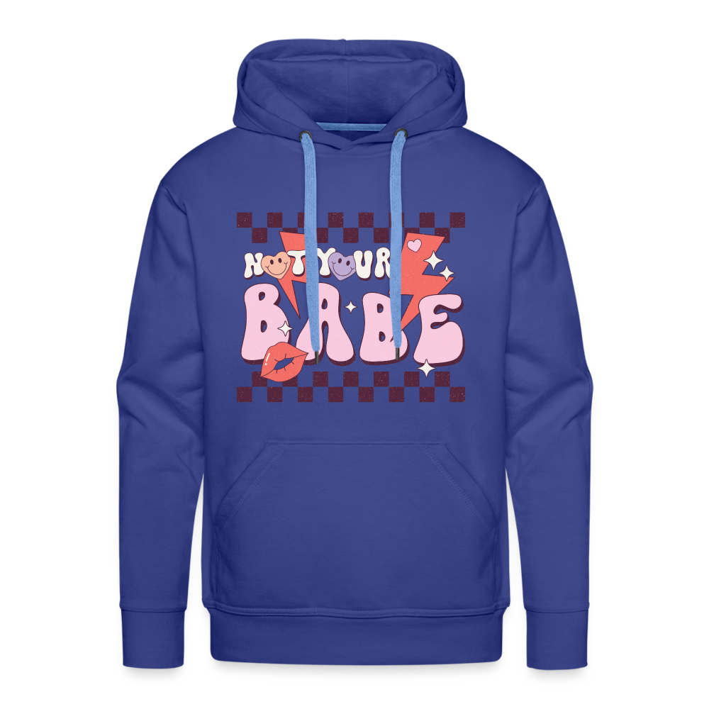 Not your babes - royal blue