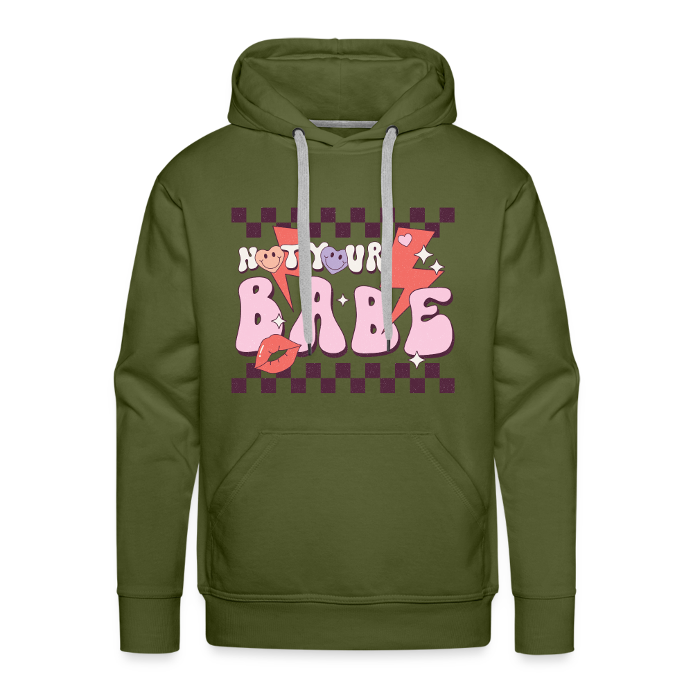 Not your babes - olive green