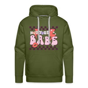 Not your babes - olive green