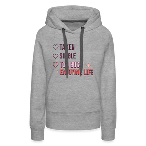 Enjoying Live Women’s Premium Hoodie - heather grey