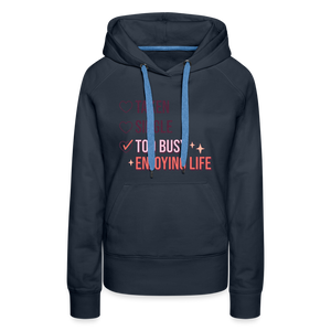 Enjoying Live Women’s Premium Hoodie - navy