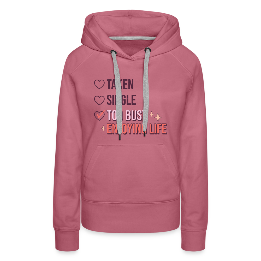 Enjoying Live Women’s Premium Hoodie - mauve