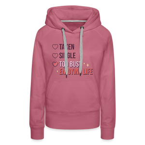 Enjoying Live Women’s Premium Hoodie - mauve