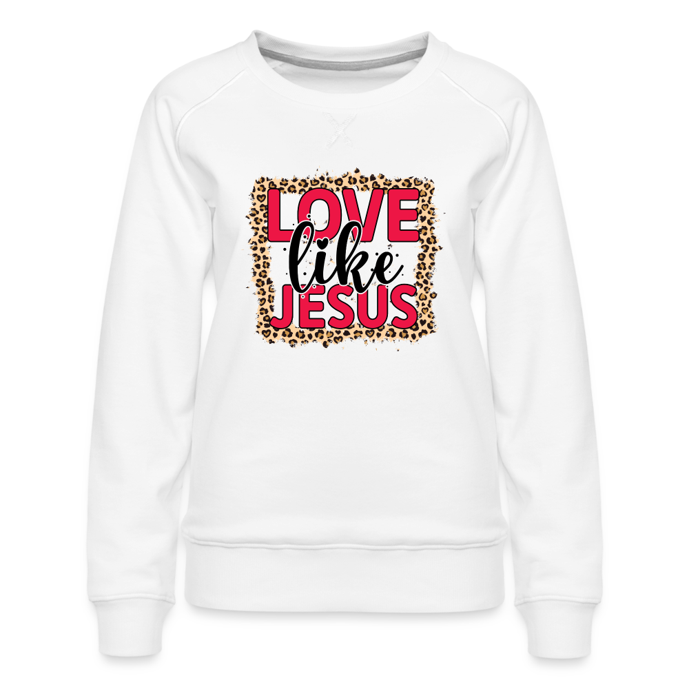 Love Like Jesus Sweatshirt - white