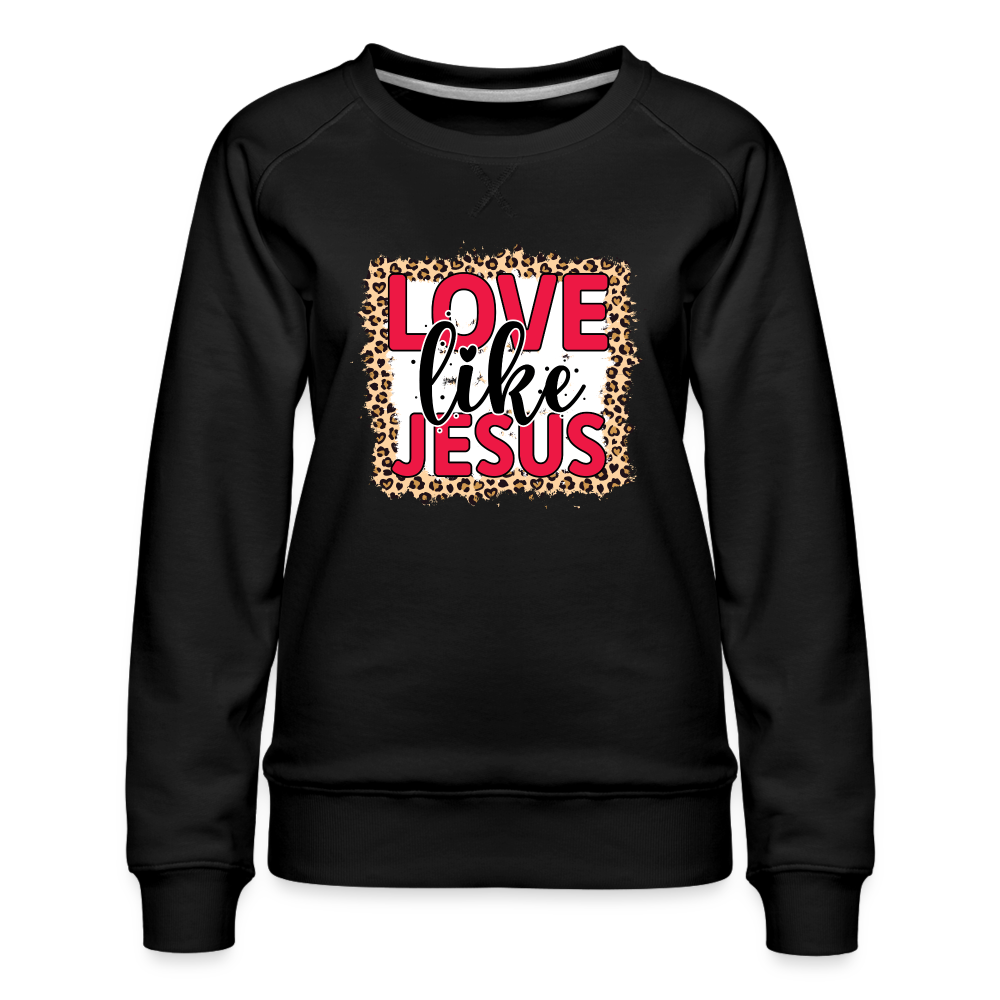 Love Like Jesus Sweatshirt - black